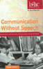 Communication without speech : augmentative and alternative communication around the world