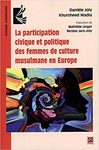 La participation civique et politique des femmes de culture musulmane en Europe 