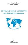 Le travail social à l’épreuve des minorités en Europe