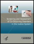 Screening and assessment of co-occurring disorders in the justice system