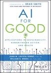 AI For Good : applications in sustainability, humanitarian action, and health