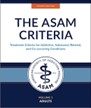 The ASAM criteria : treatment criteria for addictive, substance-related, and co-occurring conditions