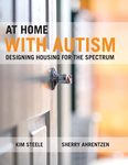 At home with autism: designing housing for the spectrum