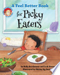 A feel better book for picky eaters