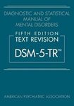 Diagnostic and statistical manual of mental disorders : DSM-5-TR