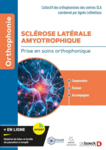Sclérose latérale amyotrophique : prise en soins orthophonique