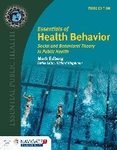 Essential of Health Behavior: Social and Behavioral Theory in Public Health, 3ed