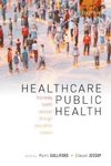 Healthcare public health : improving health services through population science