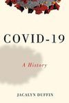 COVID-19 : a history