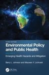 Environmental policy and public health, 3rd edition