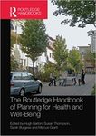 The Routledge handbook of planning for health and well-being
