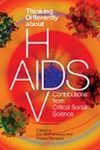 Thinking differently about HIV/AIDS : contributions from critical social science