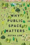 Why public space matters