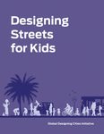 Designing streets for kids
