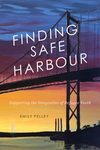 Finding safe harbour : supporting the integration of refugee youth