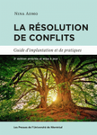 La résolution de conflits : guide d'implantation et de pratiques
