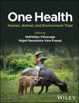 One Health : human, animal, and environment triad