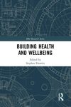 Building health and wellbeing