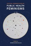 Critical perspectives in public health feminisms