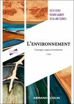 L'environnement : concepts, enjeux et territoires, 2e édition