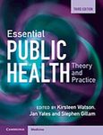 Essential public health : theory and practice, 3rd edition