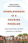 Homelessness is a housing problem : how structural factors explain U.S. patterns