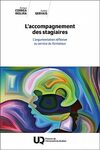L'accompagnement des stagiaires : l'argumentation réflexive au service du formateur