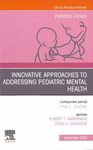 Innovative approaches to addressing pediatric mental health in primary care