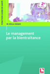 Le management par la bientraitance 