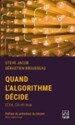 Quand l'algorithme décide : l'État, l'IA et nous