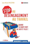 Stop au désengagement au travail : quand le babyfoot ne suffit plus !