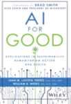 AI for good : applications in sustainability, humanitarian action and health