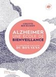 Alzheimer, une école de bienveillance : la stratégie gagnante du bon sens