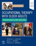 Occupational therapy with older adults : strategies for the OTA