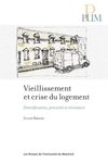 VIeillissement et crise du logement : gentrification, précarité et résistance