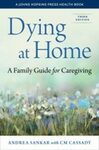 Dying at home : a family guide for caregiving