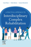 A practical approach to interdisciplinary complex rehabilitation
