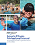 Aquatic fitness professional manual, 7th edition