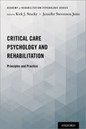 Critical care psychology and rehabilitation : principles and practice