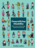 Demystifying disability : what to know, what to say, and how to be an ally