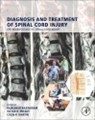 Diagnosis and treatment of spinal cord injury : the neuroscience of spinal cord injury