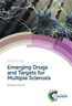 Emerging drugs and targets for multiple sclerosis
