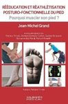 Rééducation et réathlétisation posturo-fonctionnelle du pied : pourquoi muscler son pied ?