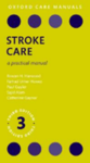 Stroke care : a practical manual