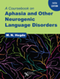 A coursebook on aphasia and other neurogenic language disorders
