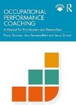 Occupational performance coaching : a manual for practitioners 