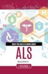What you need to know about ALS