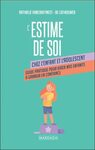 L'estime de soi chez l'enfant et l'adolescent 