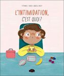 L'intimidation, c'est quoi ?