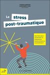 Le stress post-traumatique 